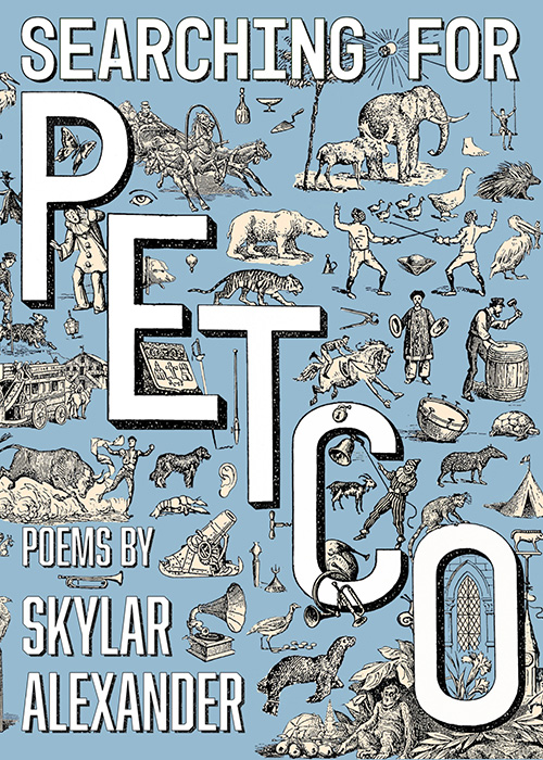 Cover Image: SEARCHING FOR PETCO by Skylar Alexander